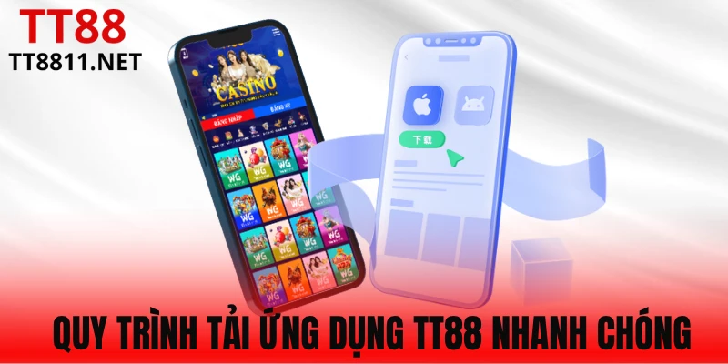 Hướng dẫn tải app TT88 nhanh gọn